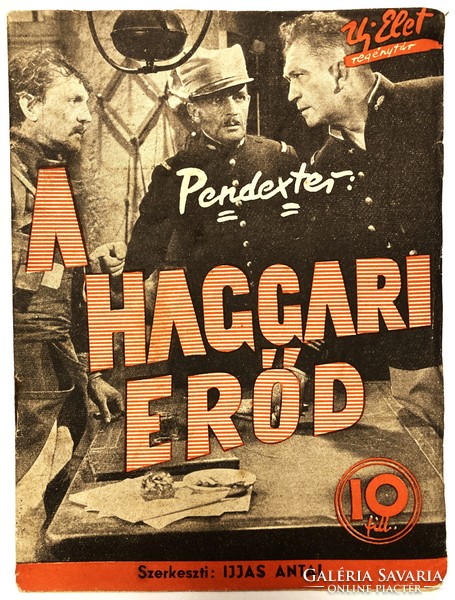 J. W. Pendexter: A haggari erőd. Új Élet regénytár, 1941 - ritka antik ponyva kiadvány