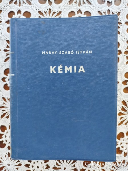 Náray-Szabó István Kémia Műszaki Könyvkiadó 1973