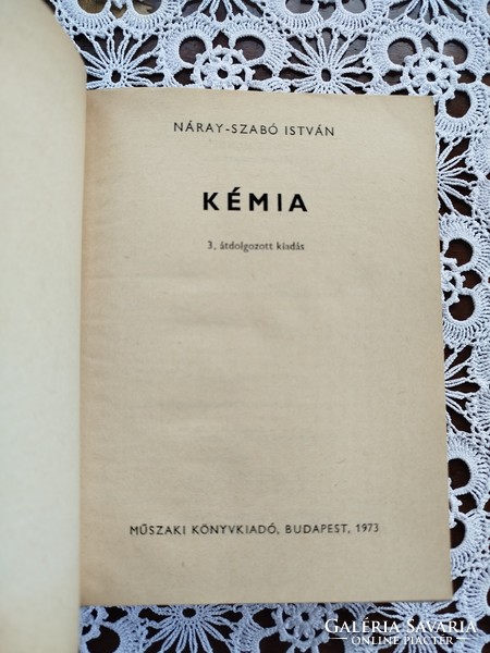 Náray-Szabó István Kémia Műszaki Könyvkiadó 1973