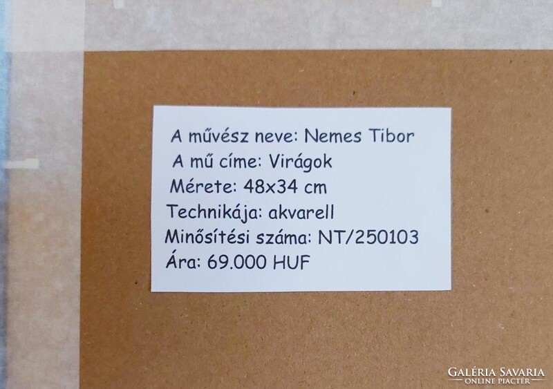 Nemes Tibor Virágok című festménye, EREDETISÉG IGAZOLÁSSAL!