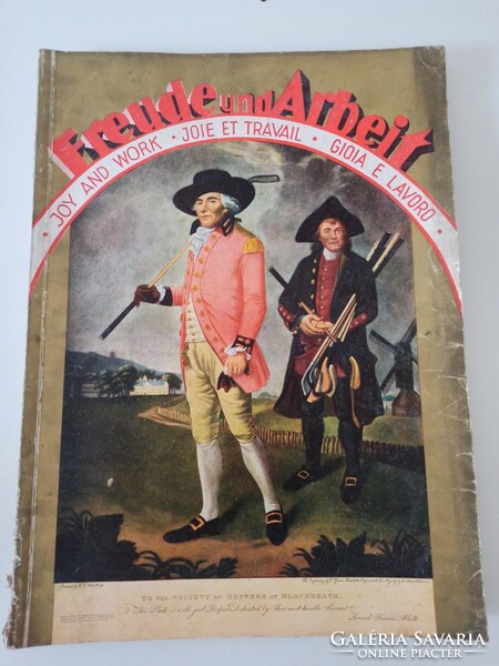 Freude und Arbeit, magyarországi kiadás1939. 120 oldalas, II.Vh. havilap. Nagy, 37x27cm-es kiadvány