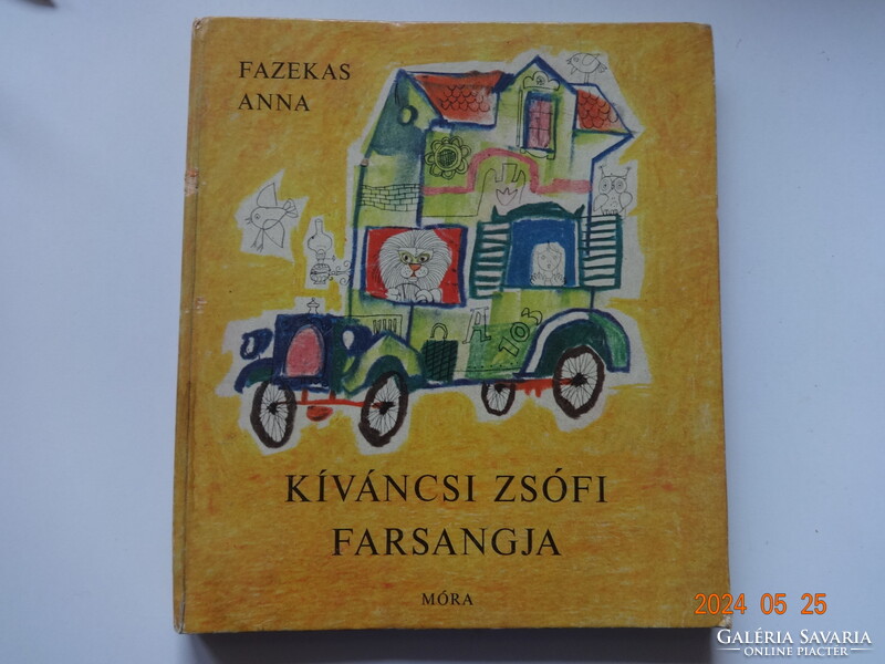 Fazekas Anna: KÍVÁNCSI ZSÓFI FARSANGJA - régi mesekönyv Würtz Ádám rajzaival (1966)