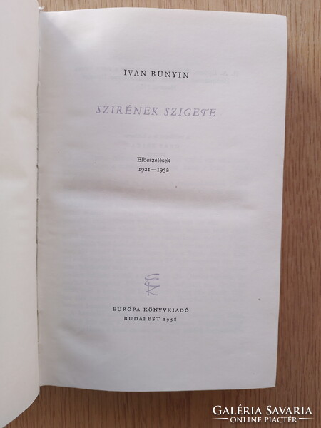 Ivan Bunyin - Szirének szigete - Elbeszélések 1921-1952