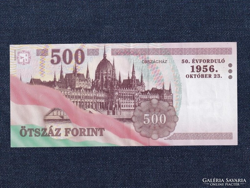 Az 1956-os forradalom emlékére 500 Forint bankjegy 2006