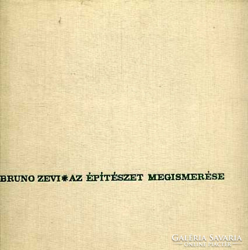 Az építészet megismerése - Bruno Zevi