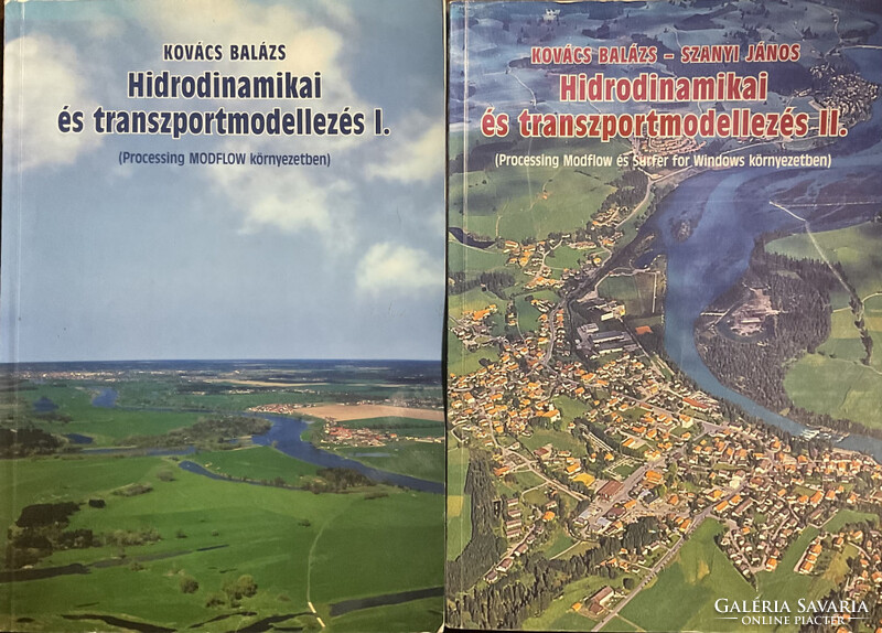 Hidrodinamikai és transzportmodellezés I-II. - Kovács Balázs - Szanyi János