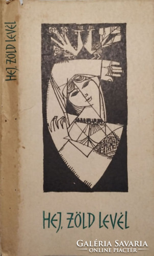 Hej, zöld levél - Román népdalok - Faragó József (szerk.)