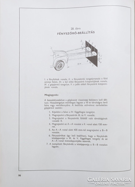 A ZIL-130 típusú gépjárműcsalád karbantartási technológiája - Dr. Forró József, Tóth Lajos