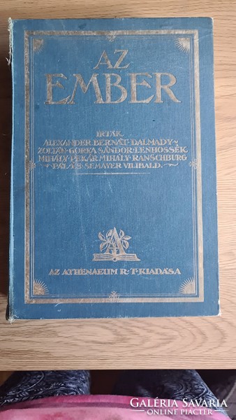 AZ EMBER testi és lelki élete, egyéni és faji sajátságai I.,II. (Athenaeum RT. kiadása)
