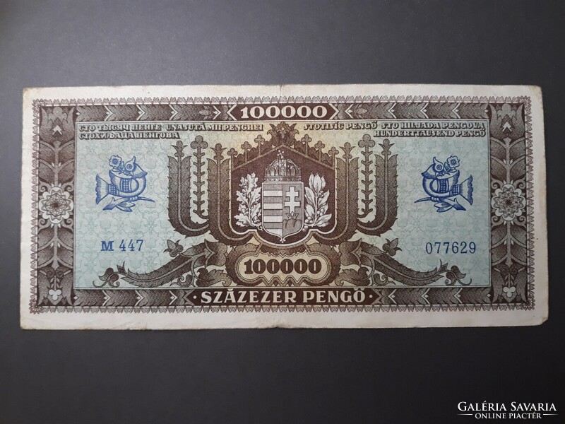 Magyarország Százezer (100000) Pengő 1945 papírpénz - 1945 évi, régi magyar bankjegy
