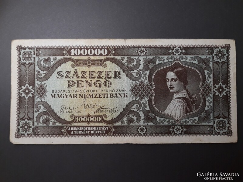 Magyarország Százezer (100000) Pengő 1945 papírpénz - 1945 évi, régi magyar bankjegy