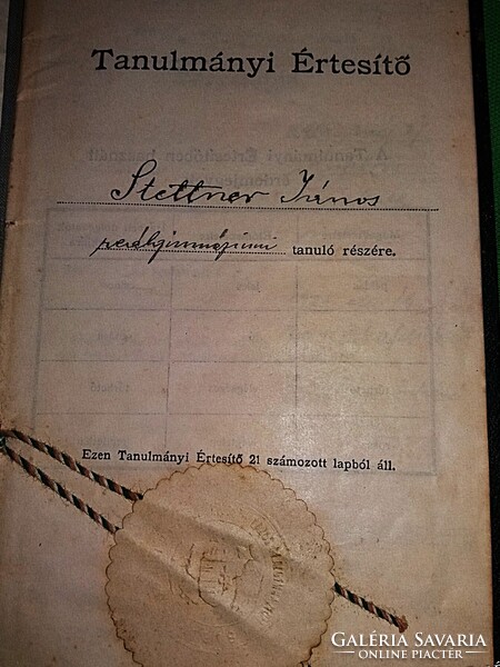 1925. Reálgimnáziumi értesítőkönyv Stettner János tanuló Pesterzsébet részére a képek szerint