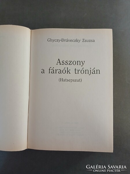 Ghyczy-Dráveczky Zsuzsa - Asszony a fáraók trónján - Hatsepszut (1997)