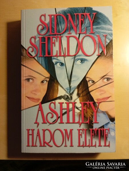 Sidney Sheldon  Ashley három élete