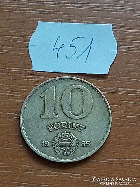 MAGYAR NÉPKÖZTÁRSASÁG 10 FORINT 1985  Alumínium-Bronz 451