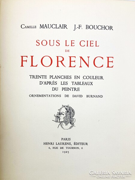 Sous le ciel de Florence - számozott bibliofil művészi kiadvány Firenzéről, 1925