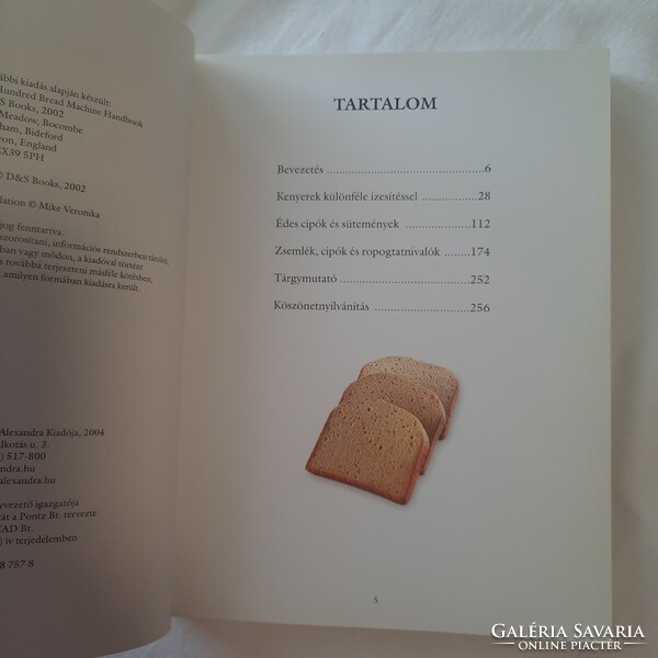 Vicki Smallwood: Száz recept kenyérsütő géphez   Alexandra kiadó 2004.