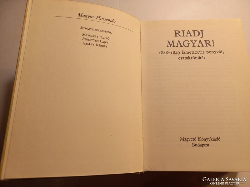 Riadj magyar! (Magyar Hírmondó) 1848-1849 fametszetes ponyvái, csatakrónikái