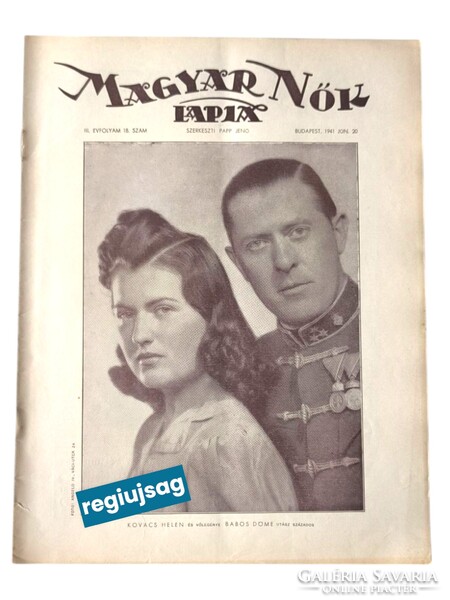 1941 június 20    /  Magyar Nők Lapja  /  Régi idők , régi lapja! Ssz.:  38794