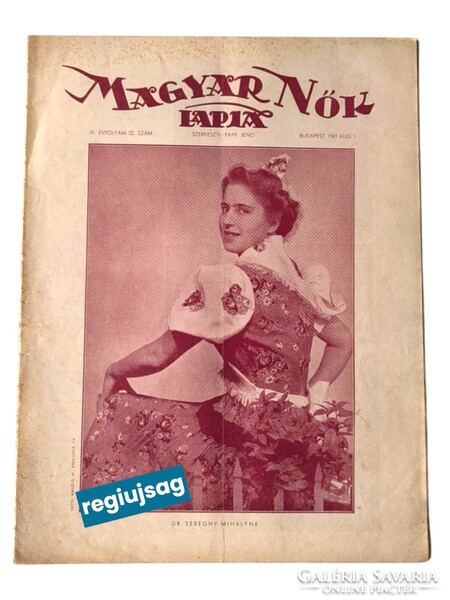 1941 augusztus 1    /  Magyar Nők Lapja  /  Régi idők , régi lapja! Ssz.:  38797