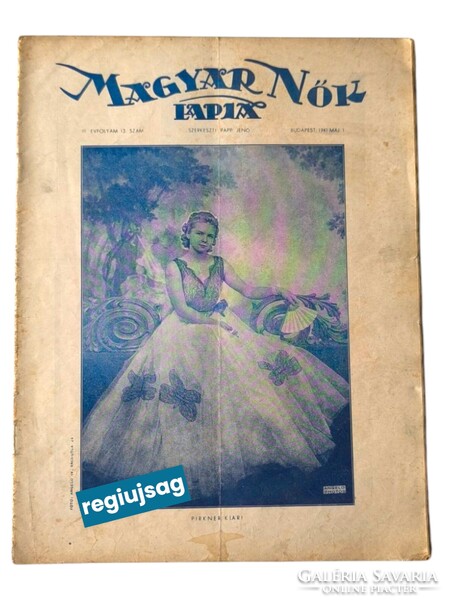 1941 május 1    /  Magyar Nők Lapja  /  Régi idők , régi lapja! Ssz.:  38792