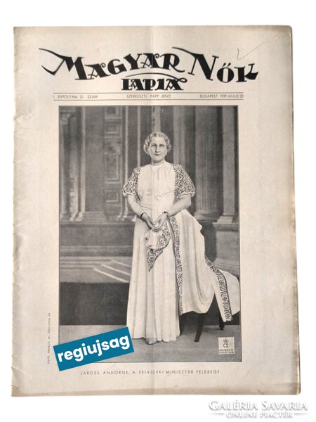 1939 július 20    /  Magyar Nők Lapja  /  Régi idők , régi lapja! Ssz.:  38795