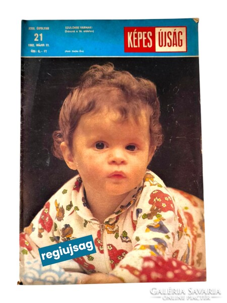 1982 május 22    /  Képes Újság  /  MÚLT DARBAKÁJA! Ssz.:  38781