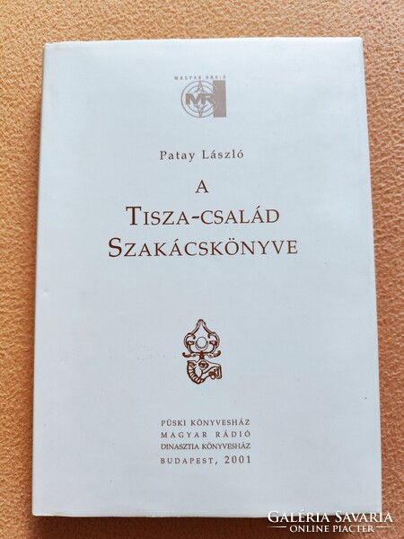 A Tisza család szakácskönyve