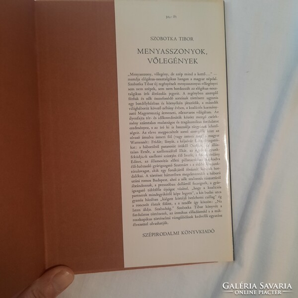 Szobotka Tibor: Menyasszonyok és vőlegények      Szépirodalmi Könyvkiadó 1980.