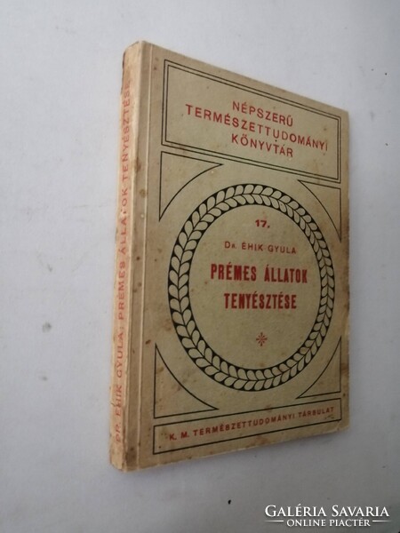 DR. ÉHIK GYULA - PRÉMES ÁLLATOK TENYÉSZTÉSE