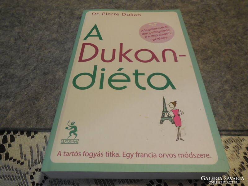 DUKÁN  diéta   , írta  Dr Pier  Dukán