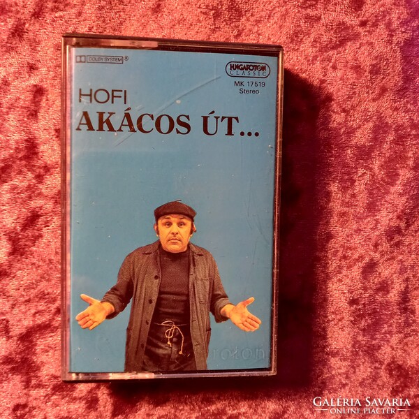 Hofi Géza: Akácos út... audio kazetta