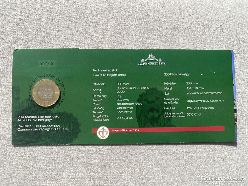 2009 200 Forint elsőnapi veret bliszter + 200 Forint UNC bankjegy, ALACSONY SORSZÁM: 00908