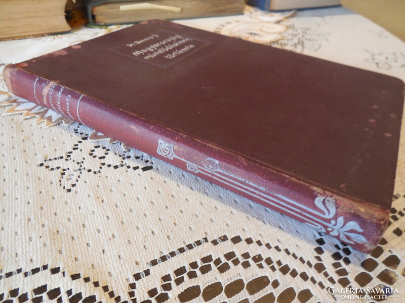 Magyarország művelödésének története   írta Dr Berecz  Sándor   KNER nyomda  Gyoma  1905.