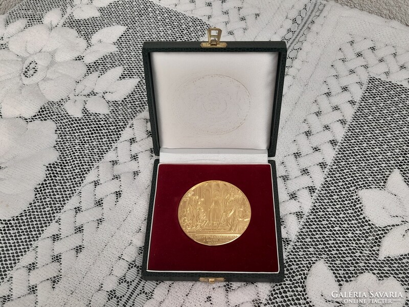Szent István király kijelöli a magyar állam határait" emlékérem Óriási Aranyozott Bronz 2000