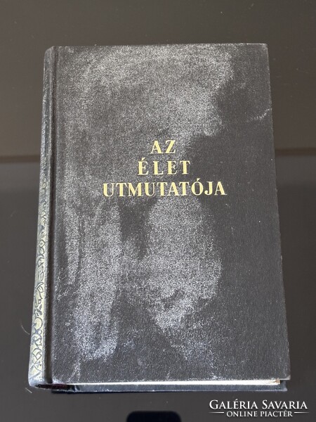 Pesti Hírlap AZ ÉLET ÚTMUTATÓJA Könyv !!! Jó Állpot !!!