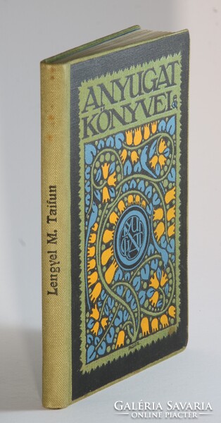 1910 Nyugat könyvei szecessziós Falus Elek kötés Lengyel Menyhért Taifun Első kiadás !!