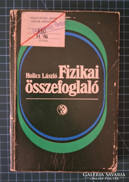 ! Holics László: Fizika ​összefoglaló - 1118