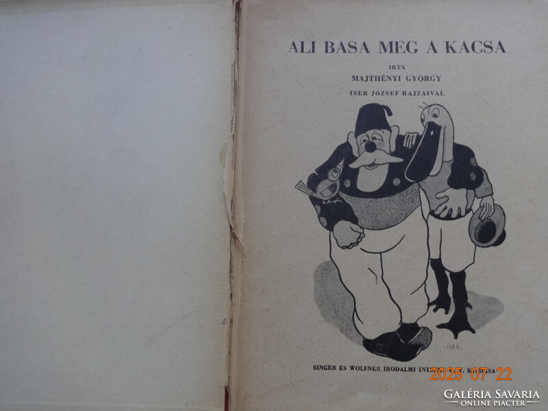 Majtényi György: ALI BASA MEG A KACSA - antik mesekönyv Iser József rajzaival (1934)