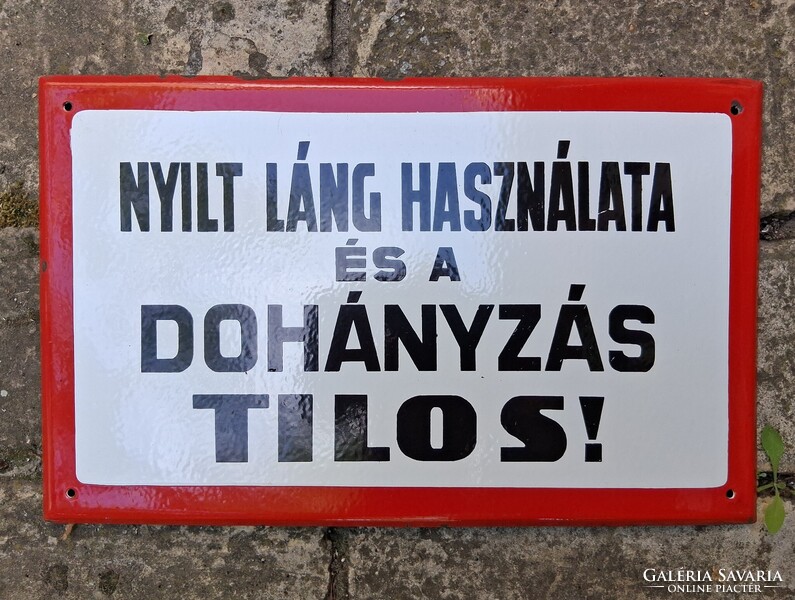 Régi zománctábla - Nyílt láng használata és a dohányzás tilos! I.