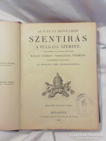 Antik Ó és Újszövetség i Szentírás, KÁLDI fordítás a Vulgáta alapján 1915 nagyon jó állapotban