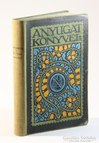 Mikszáth - Szent Péter esernyője különleges Falus Elek kötés Nyugat könyvei sorozat Ritka !!
