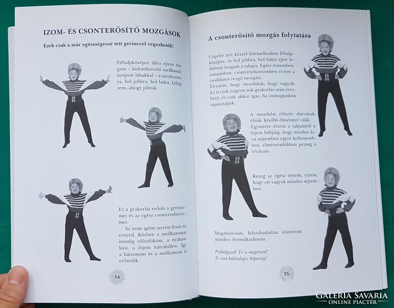 Kártyikné Benke Etka: A Nap és a Föld között - Erőgyűjtő és erőfejlesztő módszer> Életmód > Mozgás