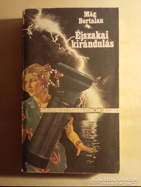 Mág Bertalan Éjszakai kirándulás