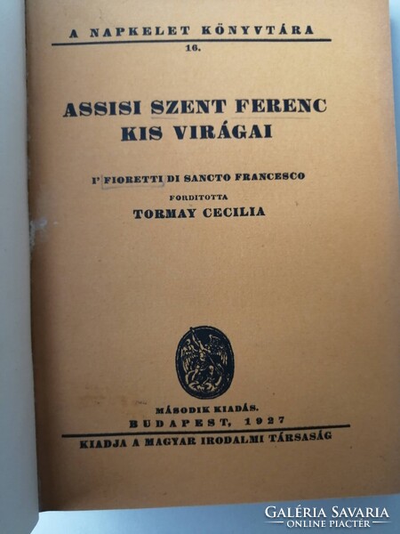 ASSISI SZENT FERENC KIS VIRÁGAI + BOLDOG MARGIT LEGENDÁJA - NAPKELET KÖNYVTÁRA