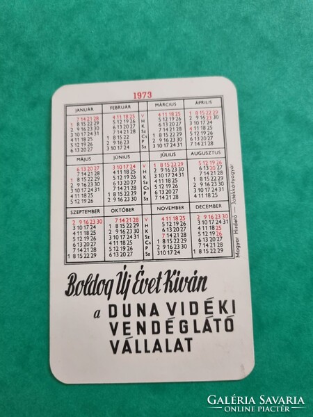 DUNA VIDÉKI VENDÉGLÁTÓ VÁLLALAT  1973. évi kártyanaptár ARANYHORDÓ VENDÉGLŐ DUNAÚJVÁROS