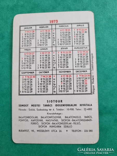 SIOTOUR SOMOGY MEGYEI TANÁCS IDEGENFORGALMI HIVATALA 1973. évi kártyanaptár