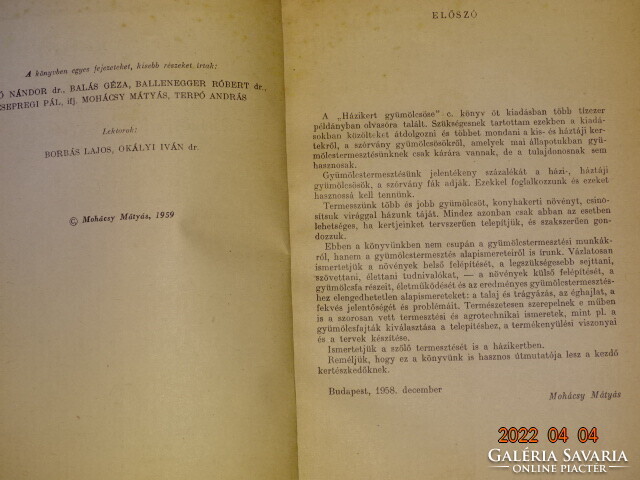 MOHÁCSY MÁTYÁS : GYÜMÖLCSTERMESZTÉS A HÁZI ÉS HÁZTÁJI KERTEKBEN 1959