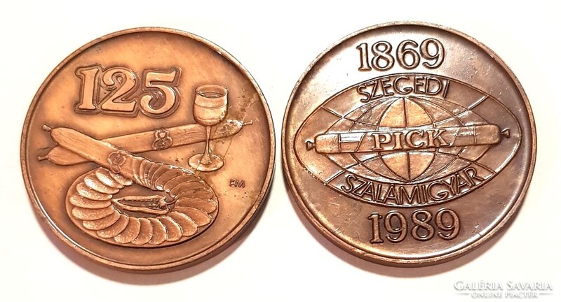 Pick Szegedi Szalámigyár 120 és 125 év emlékérem /Fritz Mihály/