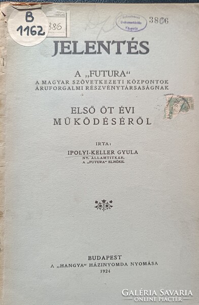 A " FUTURA " Első Ötévi Működése  1924.